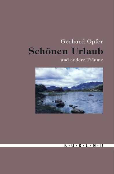 Cover von Schönen Urlaub und andere Träume