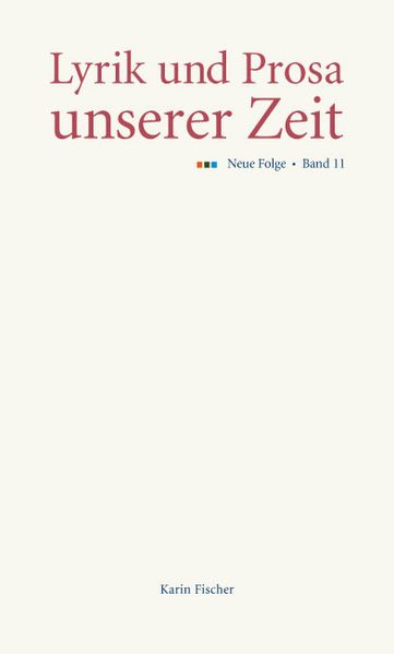 Cover von Lyrik und Prosa unserer Zeit. Neue Folge. Band 11
