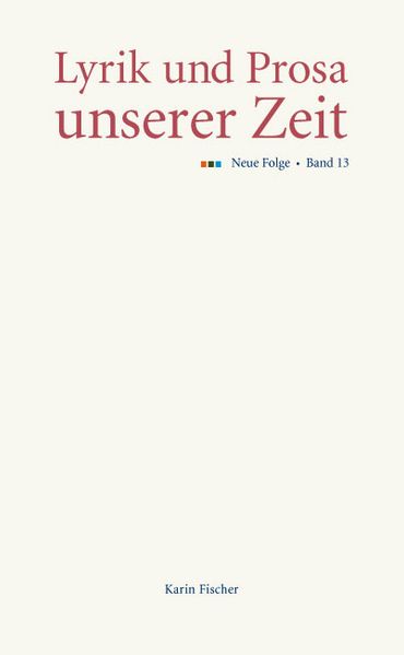 Cover von Lyrik und Prosa unserer Zeit. Neue Folge. Band 13