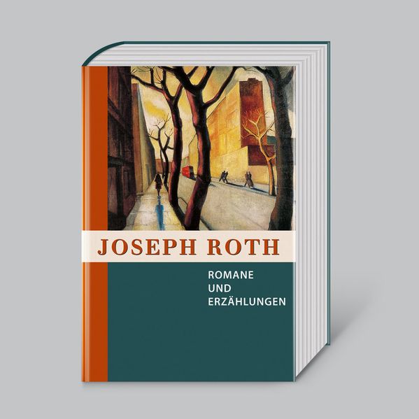 Cover von Joseph Roth, Romane und Erzählungen
