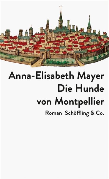Cover von Die Hunde von Montpellier