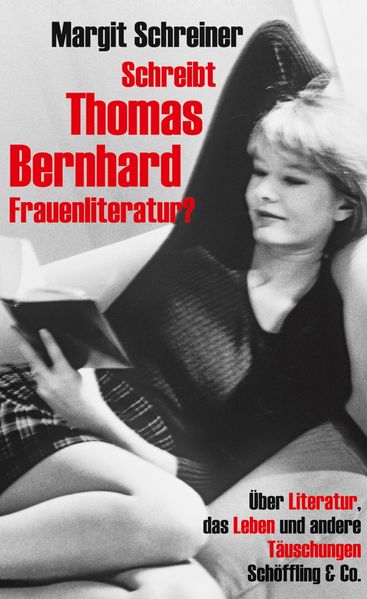 Cover von Schreibt Thomas Bernhard Frauenliteratur?