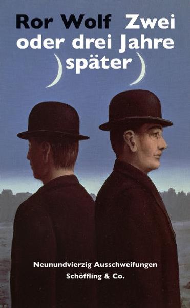 Cover von Zwei oder drei Jahre später. Neunundvierzig Ausschweifungen (Gebundene Ausgabe)