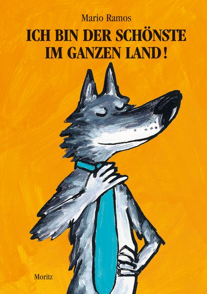 Cover von Ich bin der Schönste im ganzen Land