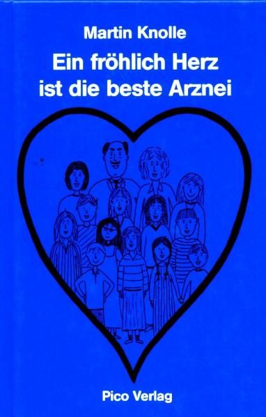 Cover von Ein fröhlich Herz ist die beste Arznei