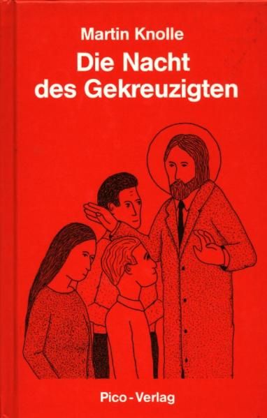 Cover von Die Nacht des Gekreuzigten