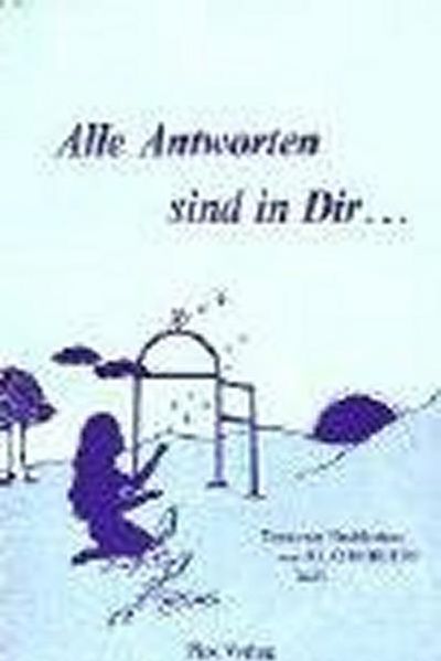 Cover von Alle Antworten sind in Dir…
