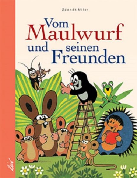 Cover von Vom Maulwurf und seinen Freunden