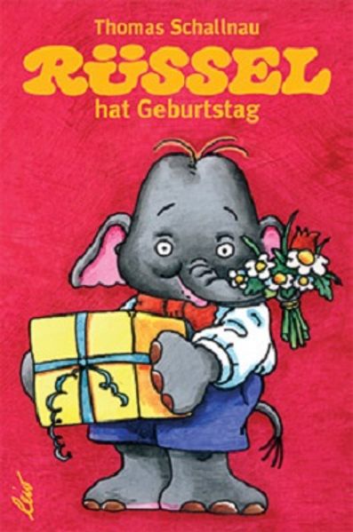Cover von Rüssel hat Geburtstag