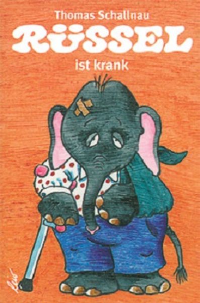 Cover von Rüssel ist krank