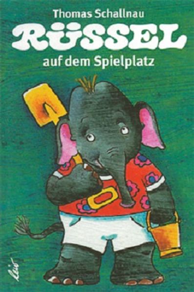 Cover von Rüssel auf dem Spielplatz