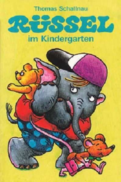 Cover von Rüssel im Kindergarten