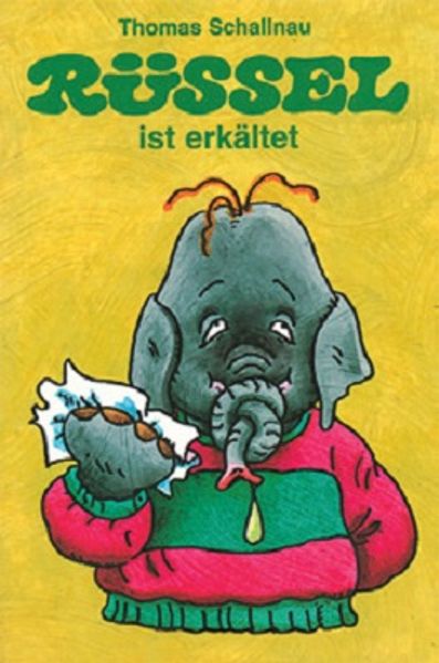 Cover von Rüssel ist erkältet