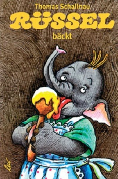 Cover von Rüssel bäckt