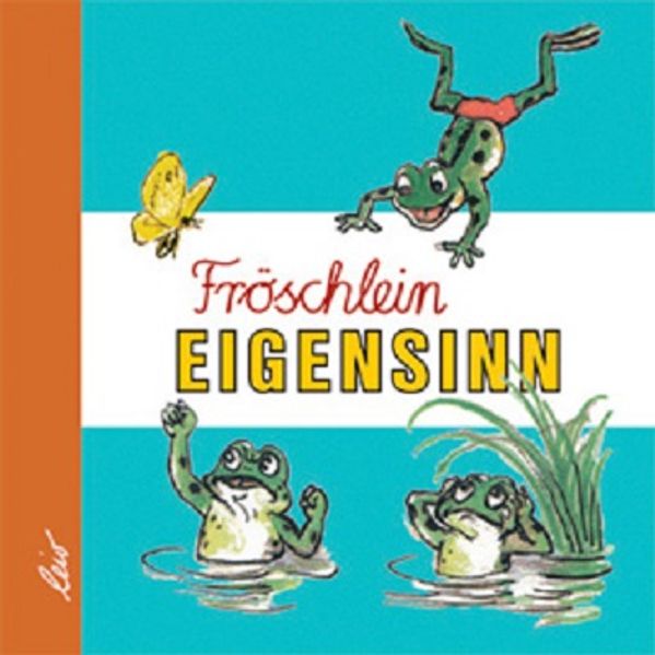 Cover von Fröschlein Eigensinn