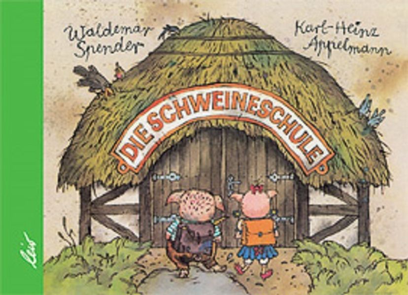 Cover von Die Schweineschule