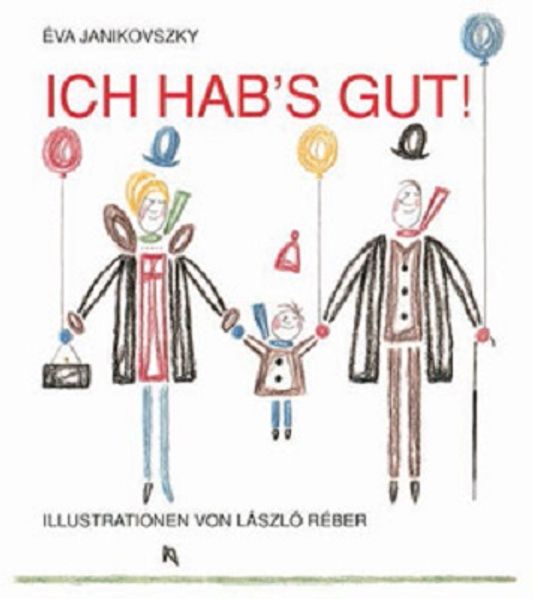 Cover von Ich hab’s gut!