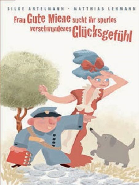 Cover von Frau Gute Miene sucht ihr spurlos verschwundenes Glücksgefühl