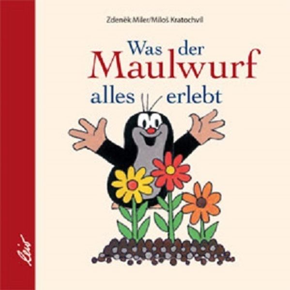 Cover von Was der Maulwurf alles erlebt