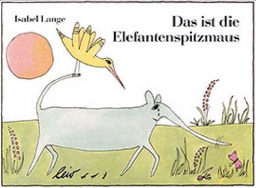 Cover von Das ist die Elefantenspitzmaus