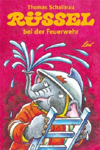 Cover von Rüssel bei der Feuerwehr
