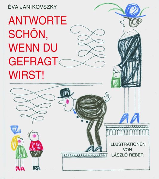 Cover von Antworte schön, wenn du gefragt wirst!
