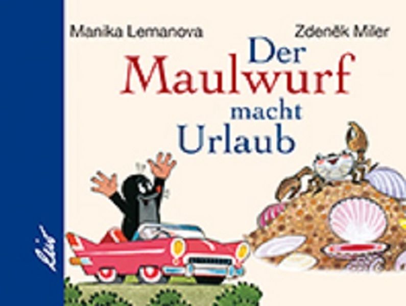 Cover von Der Maulwurf macht Urlaub
