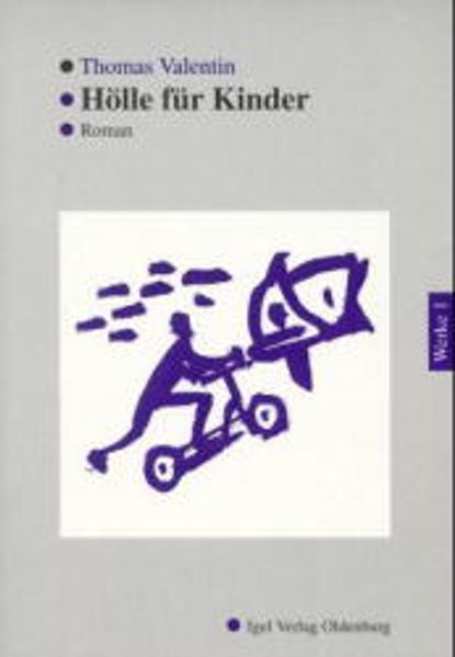 Cover von Werke in Einzelbänden / Hölle für Kinder