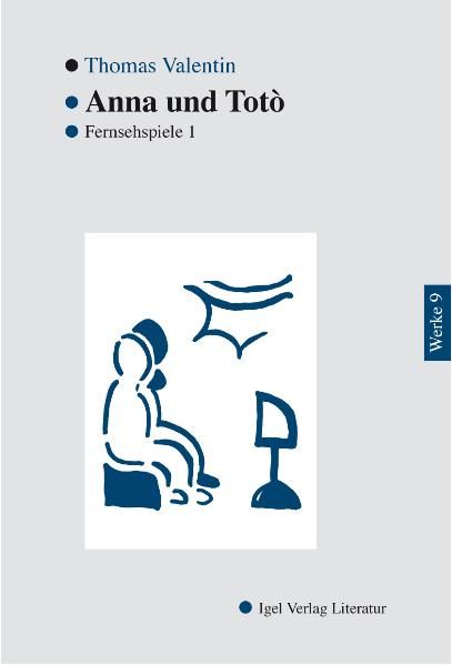 Cover von Werke in Einzelbänden / Anna und Totó