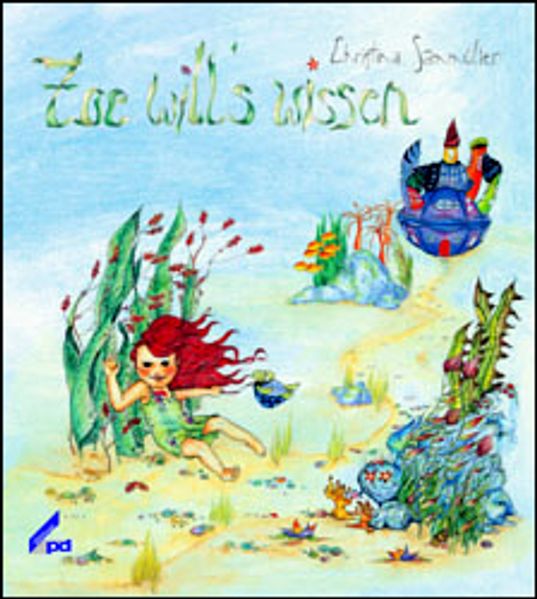 Cover von Zoe will’s wissen