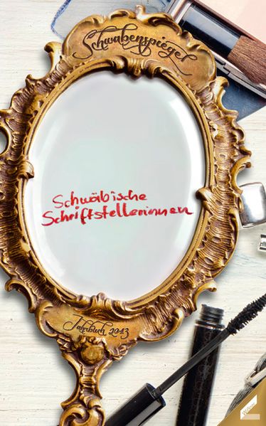 Cover von Der Schwabenspiegel. Jahrbuch für Literatur, Sprache und Spiel / Der Schwabenspiegel 2013