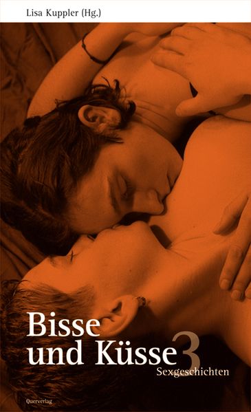 Cover von Bisse und Küsse. Sexgeschichten