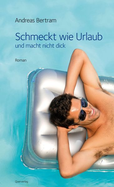 Cover von Schmeckt wie Urlaub und macht nicht dick