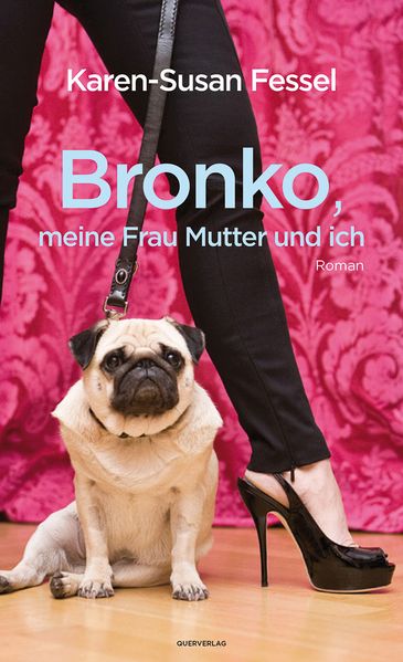 Cover von Bronko, meine Frau Mutter und ich
