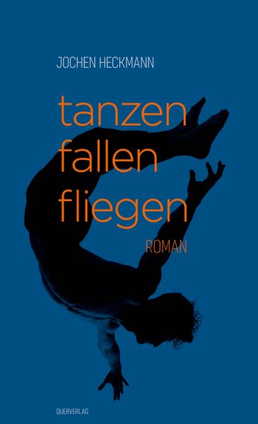 Cover von tanzen fallen fliegen