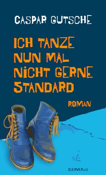 Cover von Ich tanze nun mal nicht gerne Standard
