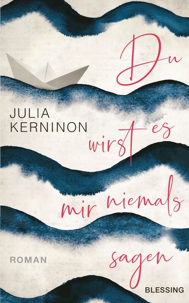 Cover von Du wirst es mir niemals sagen