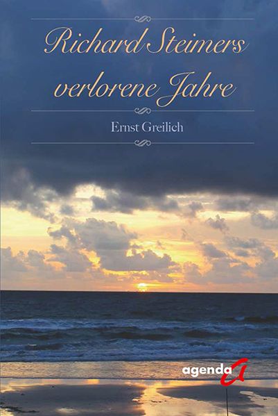 Cover von Richard Steimers verlorene Jahre