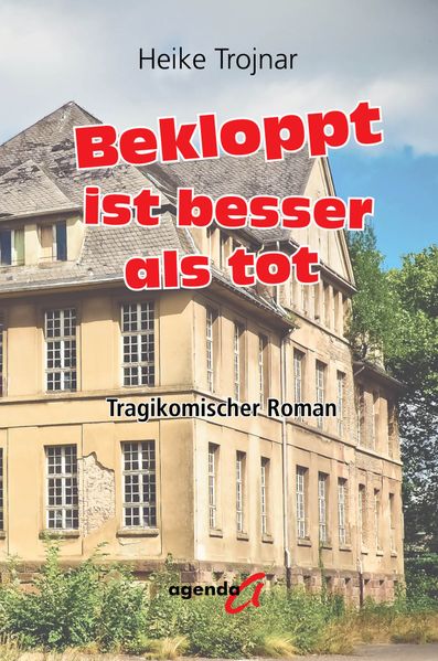 Cover von Bekloppt ist besser als tot
