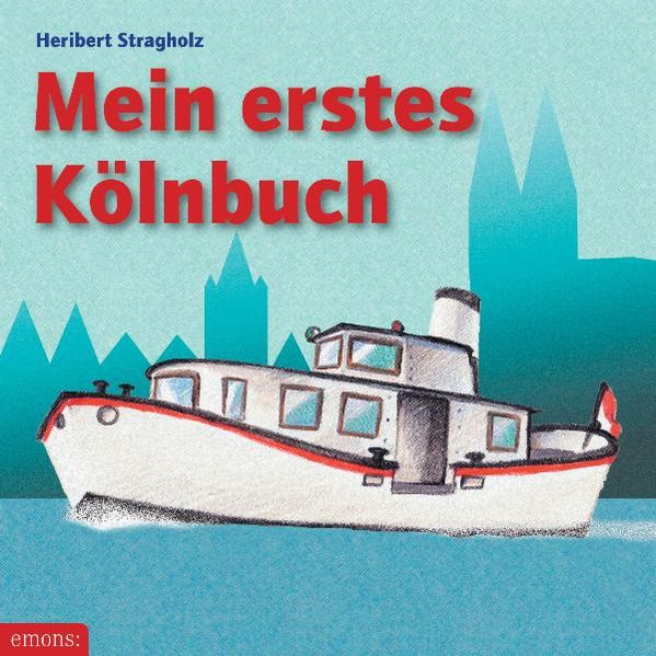 Cover von Mein erstes Kölnbuch