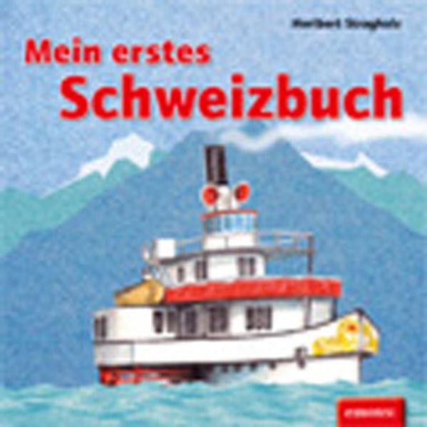 Cover von Mein erstes Schweizbuch