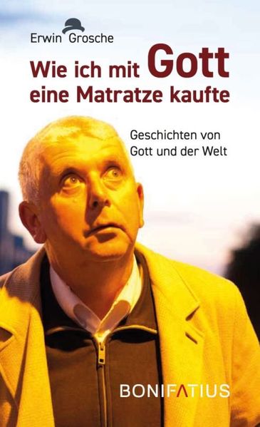 Cover von Wie ich mit Gott eine Matratze kaufte