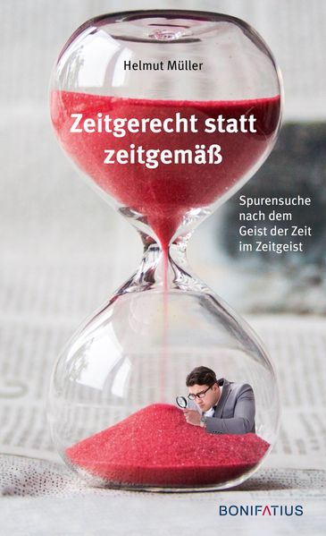 Cover von Zeitgerecht statt zeitgemäß