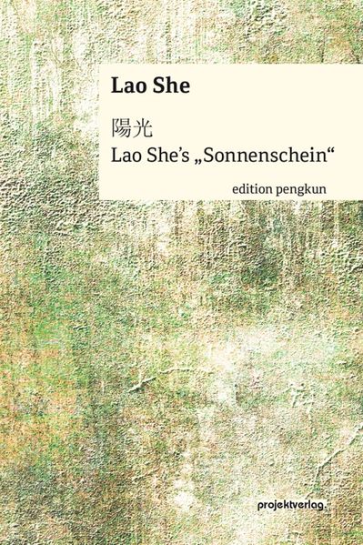 Cover von Lao She’s „Sonnenschein“