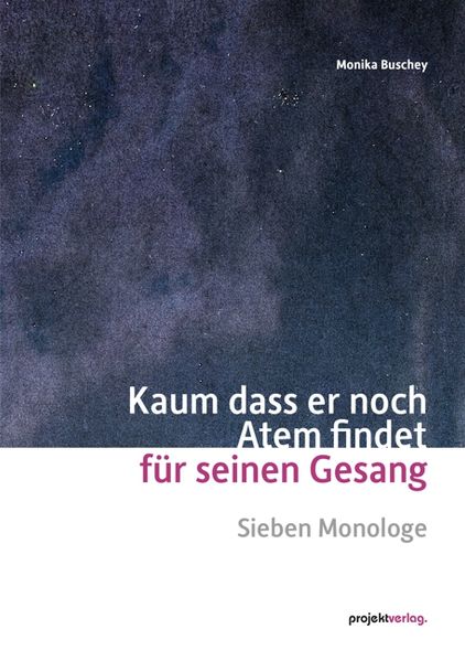 Cover von Kaum dass er noch Atem findet für seinen Gesang