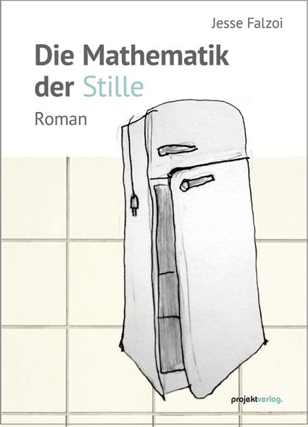 Cover von Die Mathematik der Stille