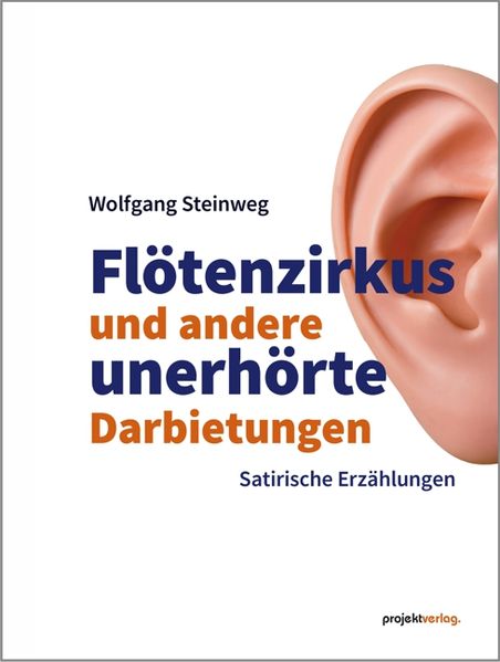 Cover von Flötenzirkus und andere unerhörte Darbietungen