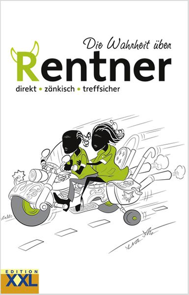 Cover von Die Wahrheit über Rentner