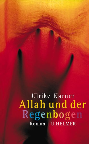 Cover von Allah und der Regenbogen