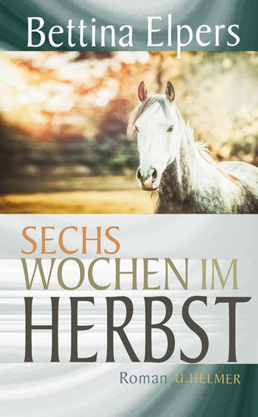 Cover von Sechs Wochen im Herbst